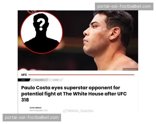 “大流行”科斯塔合约期满，确认将不再与UFC续约